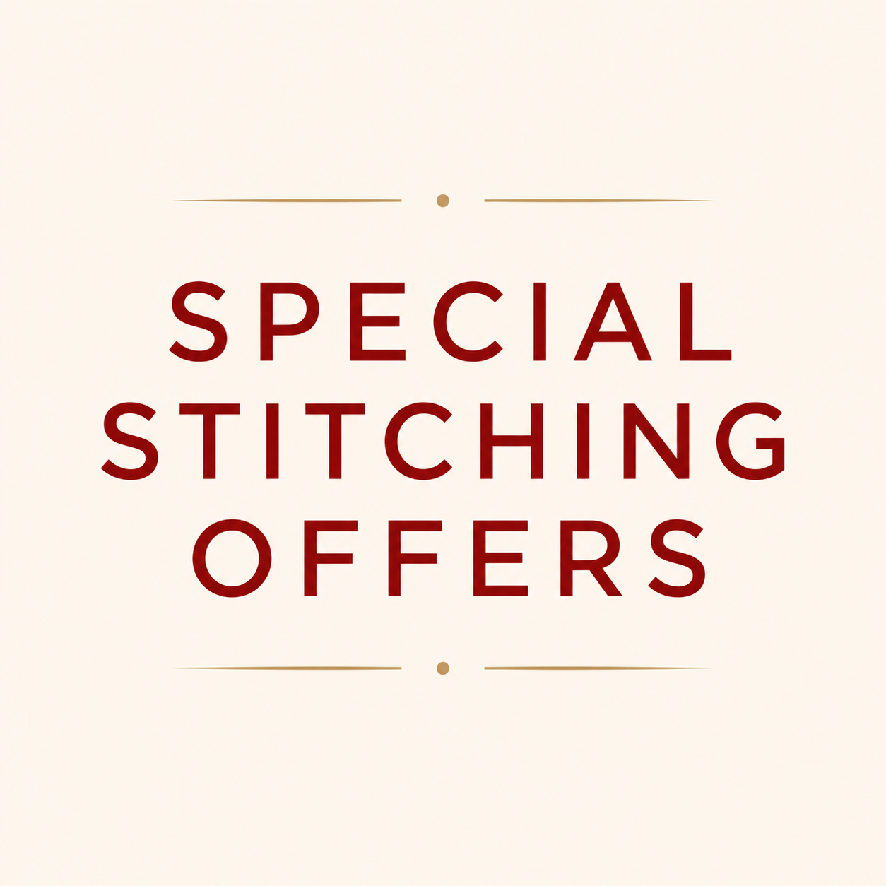 Special Stitching Offers